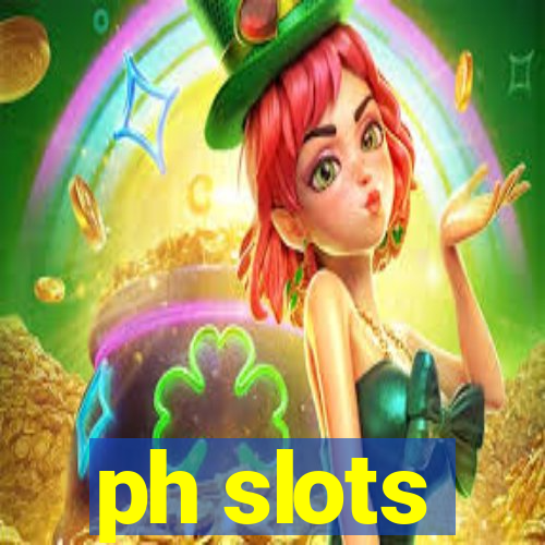 ph slots