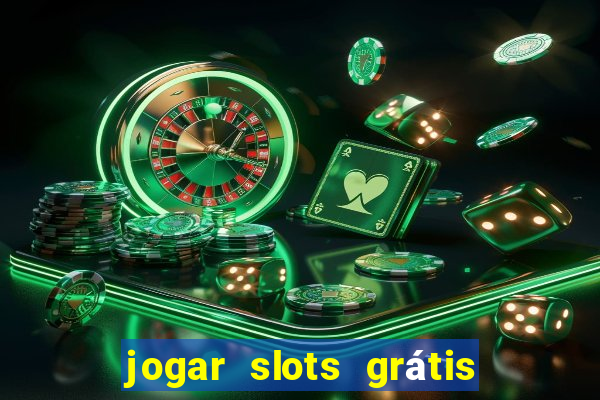 jogar slots grátis fortune tiger