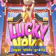 jogar slots grátis fortune tiger