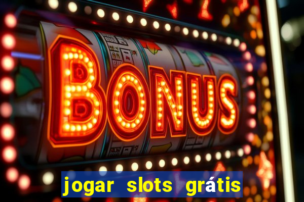 jogar slots grátis fortune tiger