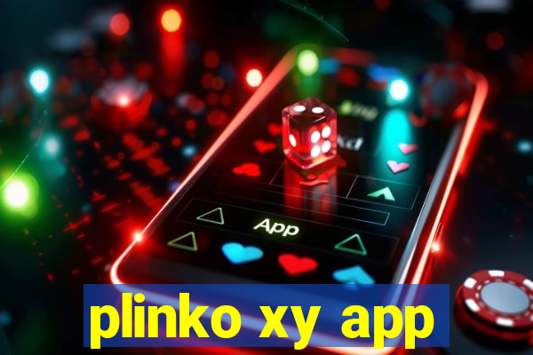 plinko xy app