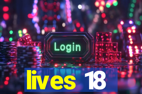 lives 18