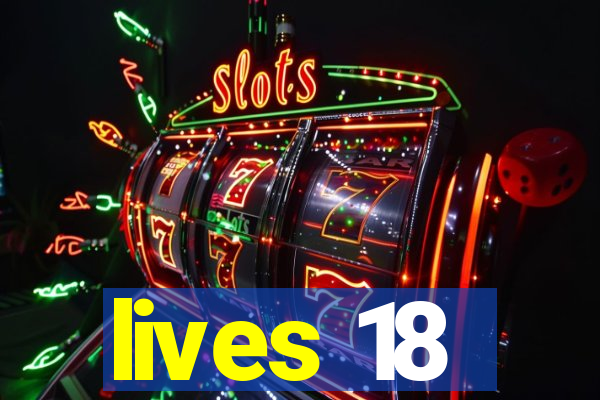 lives 18