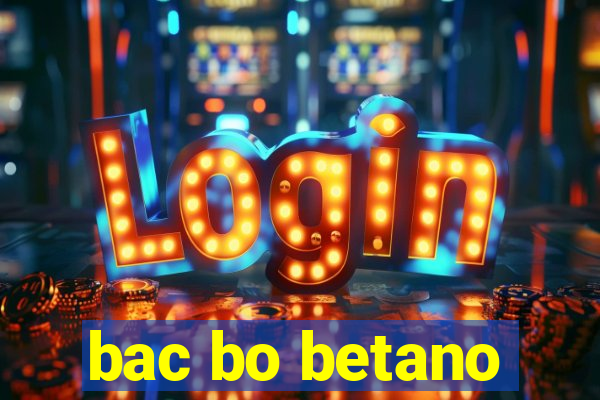 bac bo betano