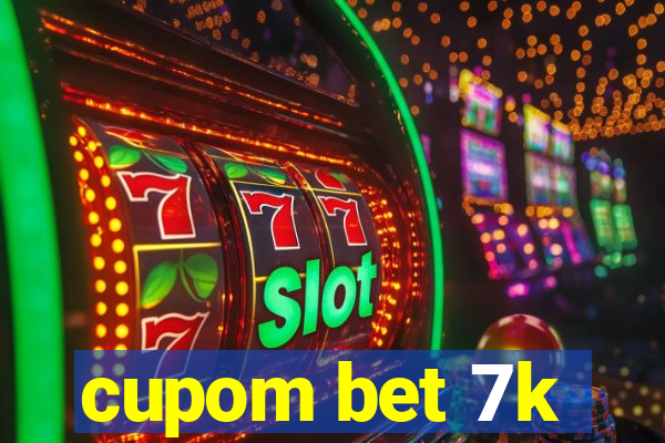 cupom bet 7k