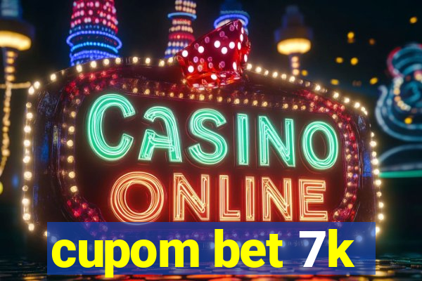 cupom bet 7k