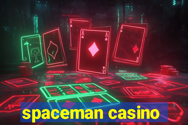 spaceman casino