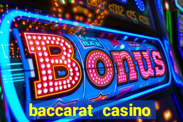 baccarat casino game online