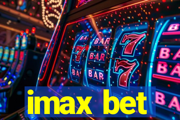 imax bet