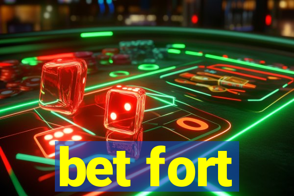 bet fort