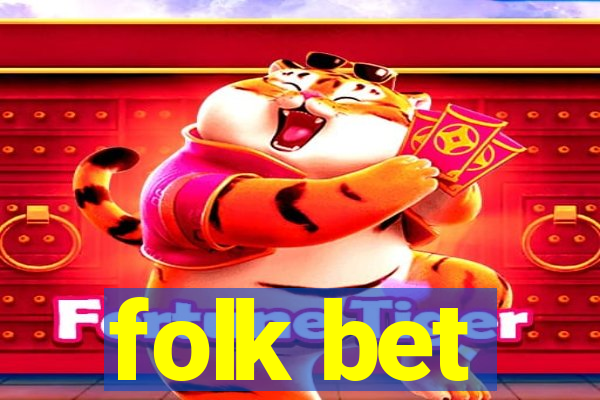 folk bet