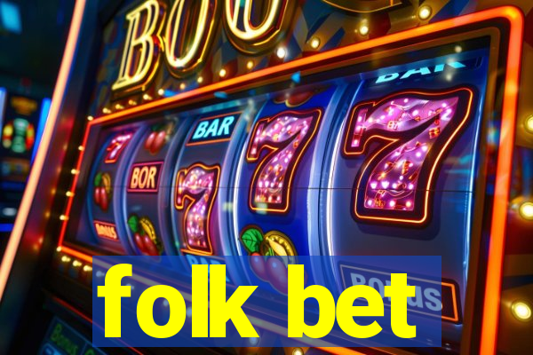 folk bet