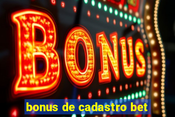 bonus de cadastro bet