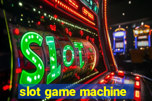 slot game machine