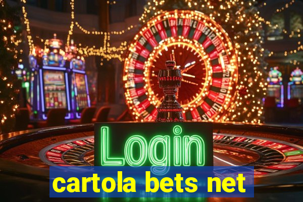 cartola bets net