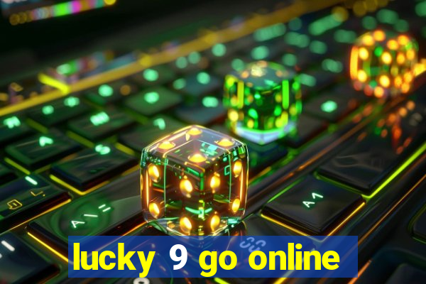 lucky 9 go online