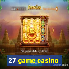 27 game casino