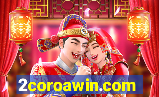 2coroawin.com