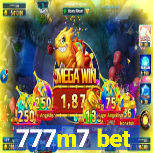 777m7 bet