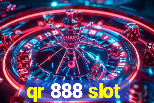 qr 888 slot