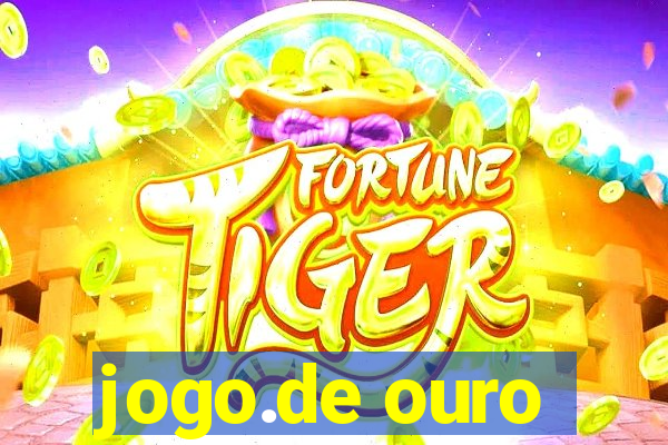 jogo.de ouro