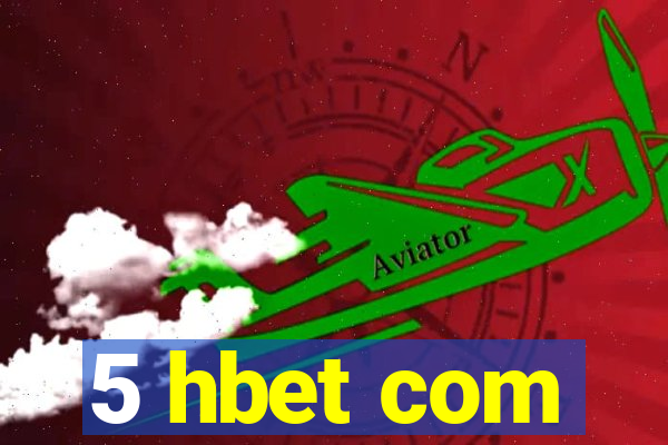 5 hbet com