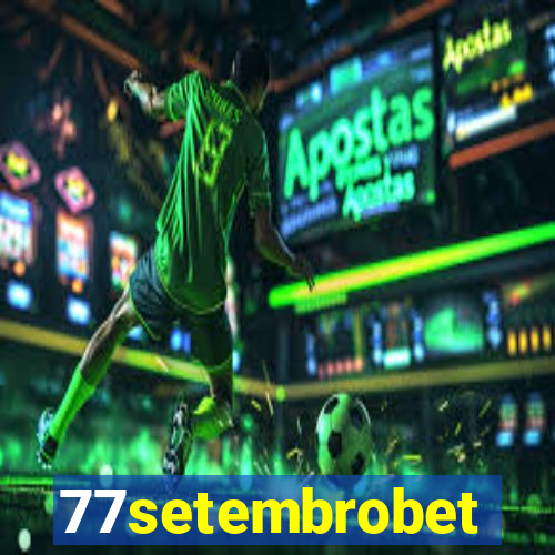 77setembrobet