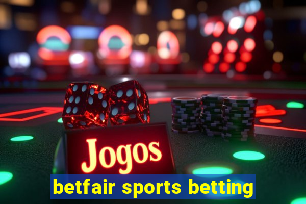 betfair sports betting