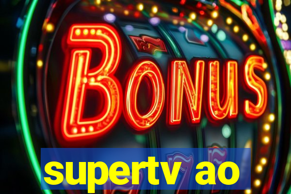 supertv ao