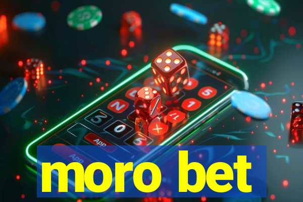 moro bet