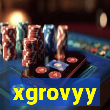 xgrovyy