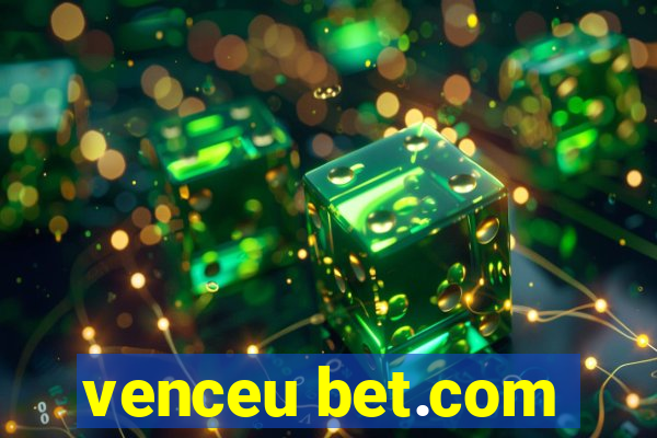 venceu bet.com