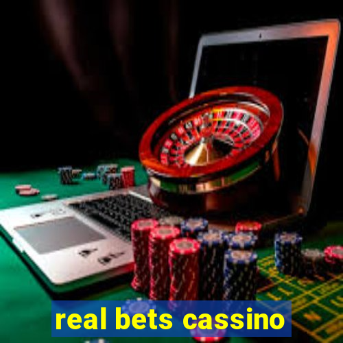 real bets cassino