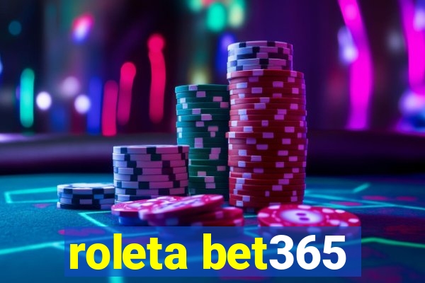 roleta bet365