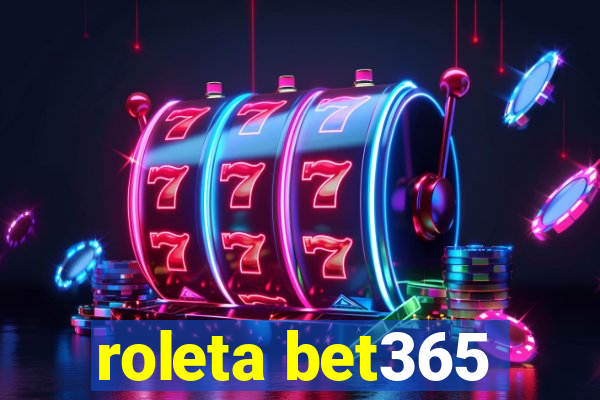 roleta bet365