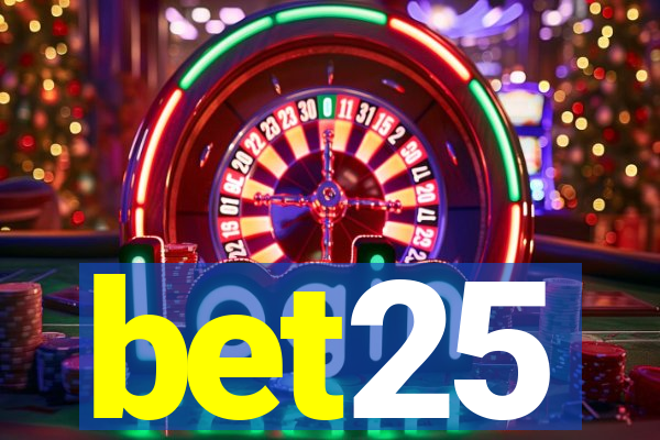 bet25