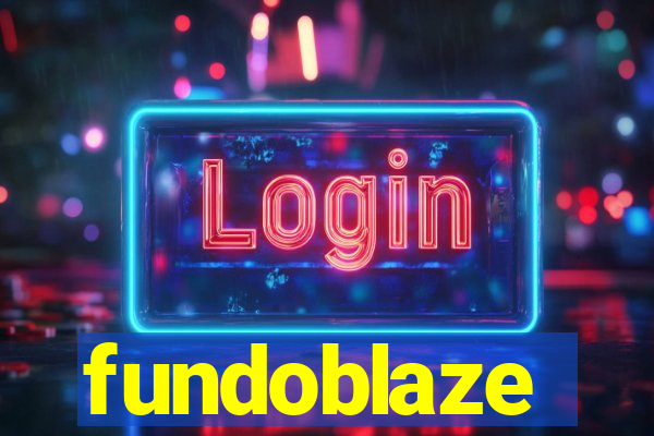 fundoblaze