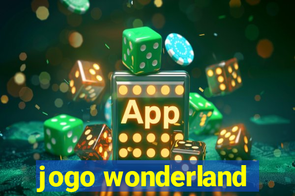 jogo wonderland