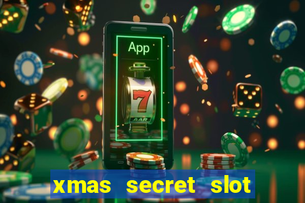 xmas secret slot free play