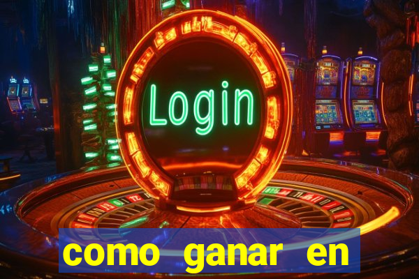 como ganar en casino maquinas