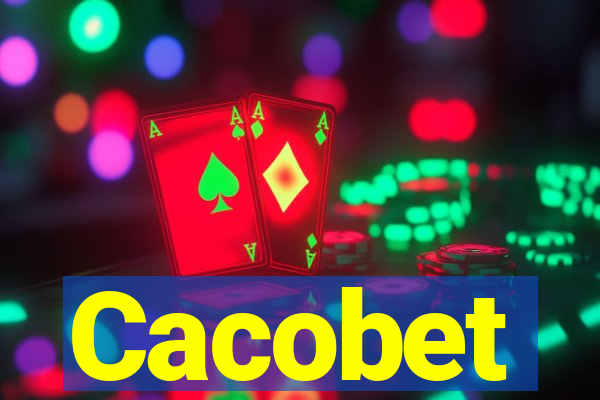 Cacobet