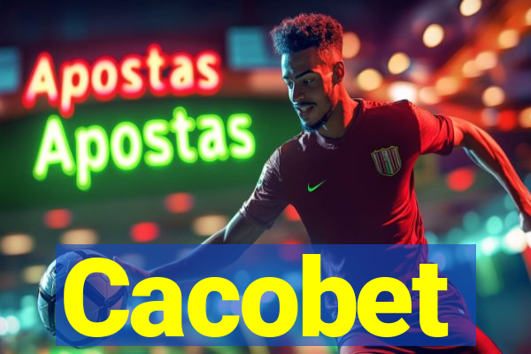 Cacobet