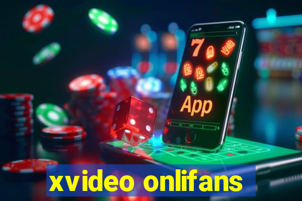 xvideo onlifans