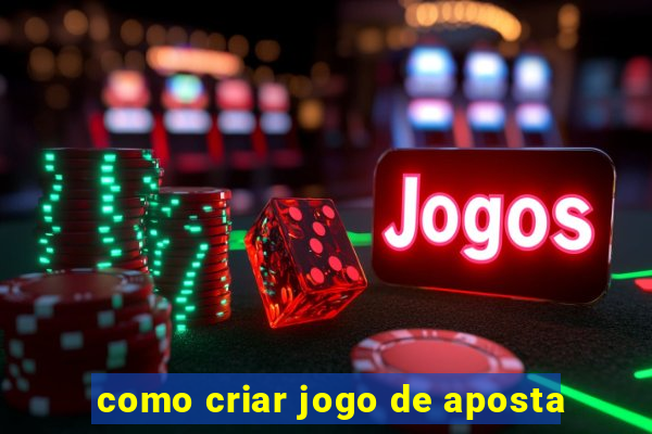 como criar jogo de aposta