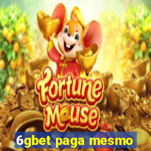 6gbet paga mesmo