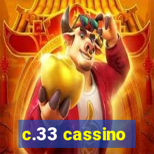 c.33 cassino