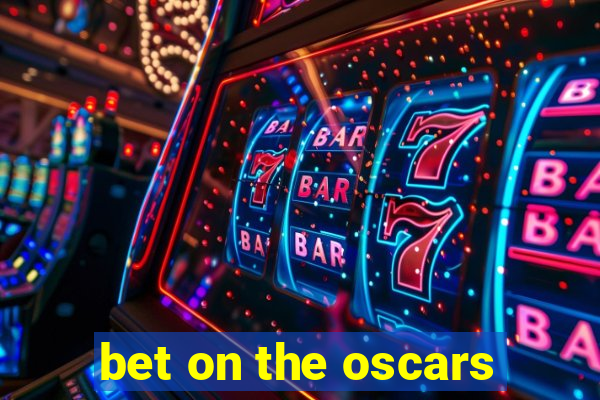 bet on the oscars