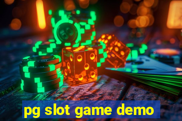 pg slot game demo