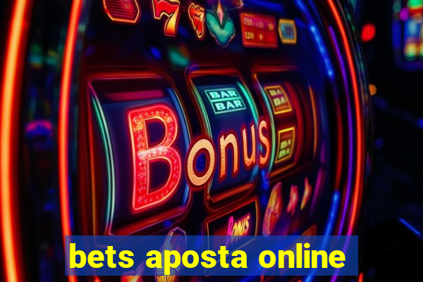 bets aposta online