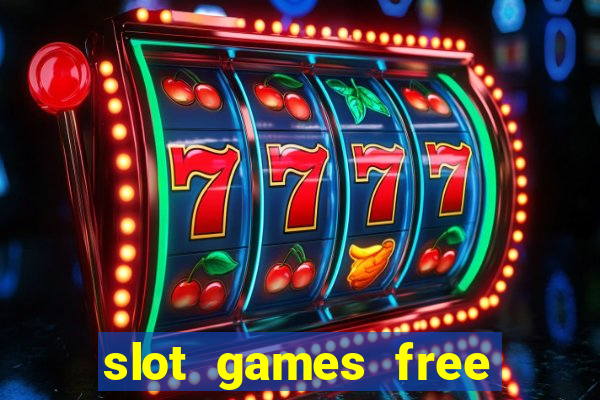 slot games free spins no deposit